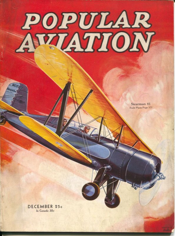 Popular Aviation 12/1933-H.-R. Bollin  Stearman 81 biplane cover-VG/FN