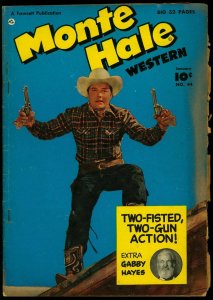MONTE HALE WESTERN #44 1950 B-WESTERN MOVIE COMIC  ART VG