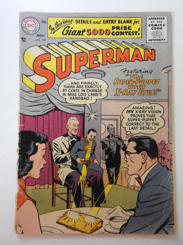 Superman #109  (1956) The Super Puppet With X-Ray Eyes! Good Condition!