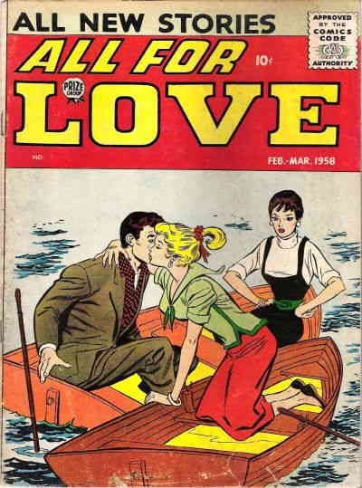 All for Love (Vol. 1) #6 FAIR ; Prize | low grade comic February 1958 Love Trian