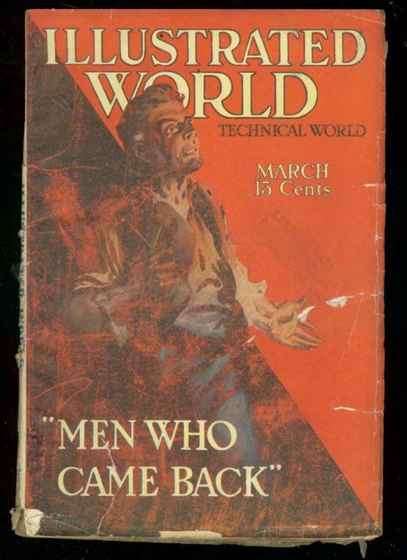 ILLUSTRATED WORLD MARCH 1916-MEN WHO CAME BACK-PULP VG