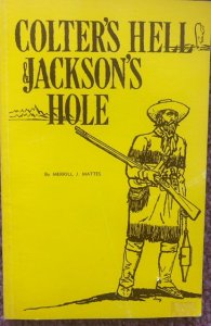 Colter’s hell&Jackson’s hole,1976,49p mint