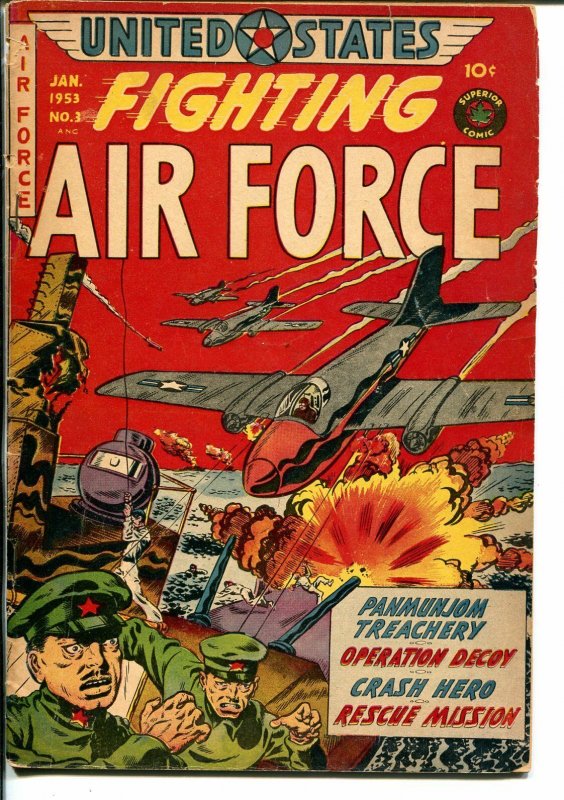 United States Fighting Air Force #3 1953-Superior-violent Korean War stories-VG-