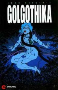Golgothika #4 FN ; Caliber | John Bergin