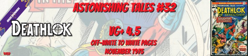 Astonishing Tales 32 VG+ 4.5 Deathlok Marvel 1975