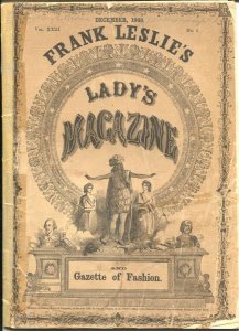 Frank Leslie's Lady's Magazine & Gazette Of Fashion 12/1868-150+ years old-FR