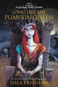 Long Live The Pumpkin Queen Random House Disney Softcover