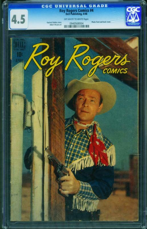 Roy Rogers #4 CGC 4.5 1948-Dell-photo covers- 0940568004 