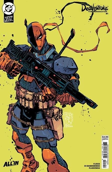 Deathstroke The Terminator #1 PICK YOUR COVER Presale 3/18
