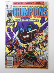 The Champions #15 Day of The Death Drones! Solid VG/Fine Condition!