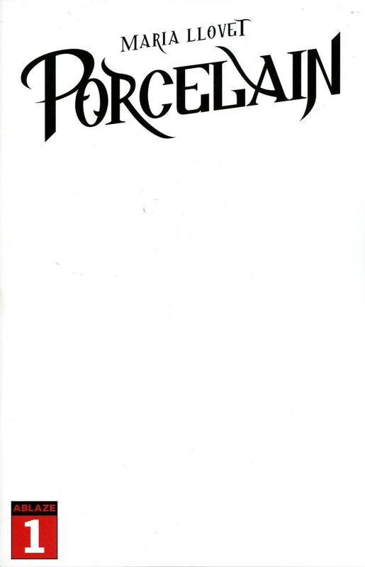 Maria Llovet Porcelain #1 2021 Blank Cover F Ablaze BL03