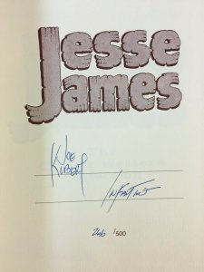 JESSE JAMES HC BOOK SIGNED BY J. KUBERT & C. INFANTINO  Fisherman Collection