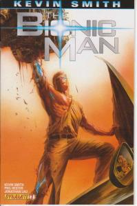 Bionic Man (Vol. 1) #1A VF/NM ; Dynamite | Kevin Smith Alex Ross