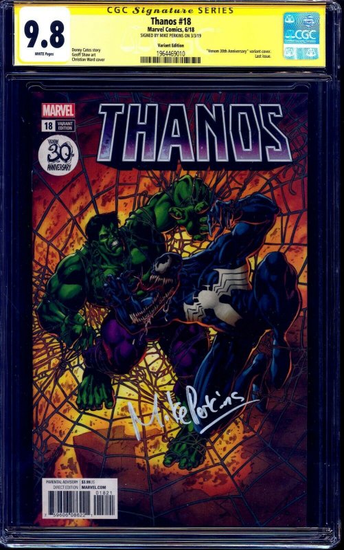 Thanos #18 VENOM VARIANT CGC SS 9.8 signed by Mike Perkins NM/MT