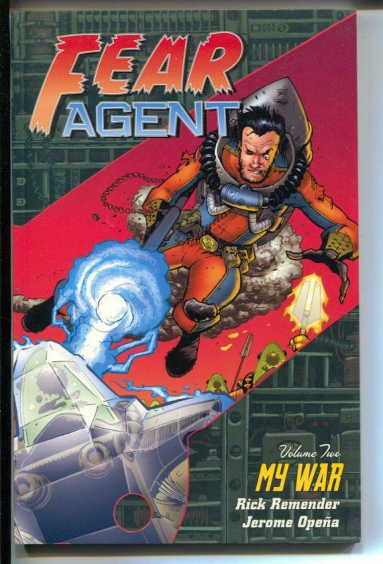 Fear Agent: My War- #2-Rick Remender-TPB-trade