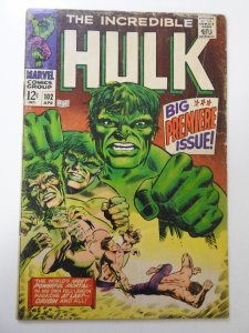 The Incredible Hulk #102 (1968) VG- Condition moisture stain, 1/2 in spine split