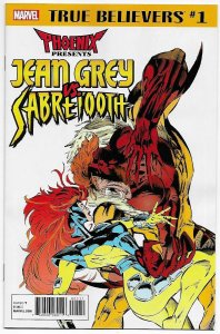 True Believers Phoenix Jean Grey vs Sabretooth #1 (Marvel, 2018) NM