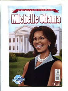 Female Forces: Michelle Obama #1 - Ryan Howe Art (7.5) 2009