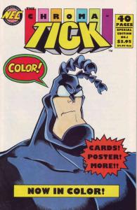 Chroma-Tick, The #1 FN ; NEC | Ben Edlund