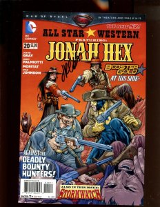 All Star Western #20 - SIGNED BY JIMMY PALMIOTTI! (9.0/9.2) 2013