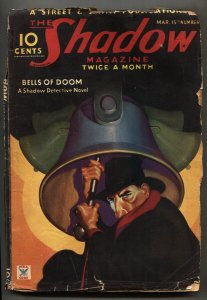 Shadow--March 15 1935--Bells of Doom--Maxwell Grant--Hero pulp magazine