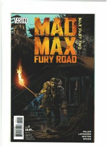 Mad Max Fury Road: Fury Road #2 NM- 9.2 Vertigo Comics 2015
