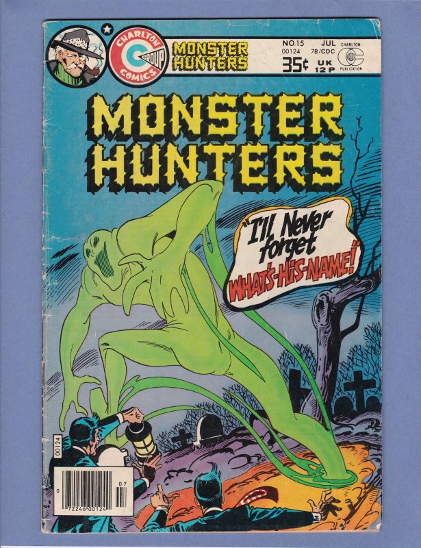 Monster Hunters #15 VG Charlton 1978