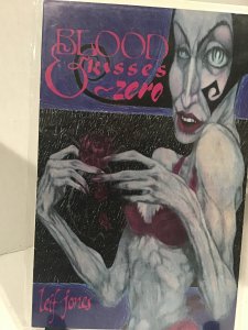 Blood & Kisses #0 (1993)