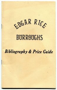 Edgar Rice Burroughs Bibliography and Price Guide 1974- checklist & info