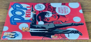 POP KILL #1 SIGNED BY JIMMY PALMIOTTI NM COA Paperfilms Comic Book 2020 Johnson