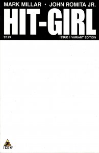 Hit-Girl #1 Blank Cover (2012) NM Millar Romita Ships Fast!