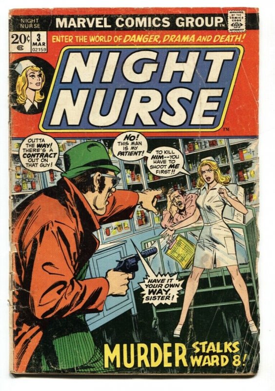 NIGHT NURSE #3 comic book 1973-MARVEL BRONZE AGE-RARE G
