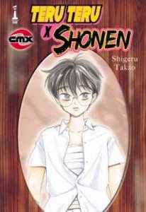 Teru Teru X Shonen #1 VF/NM ; CMX