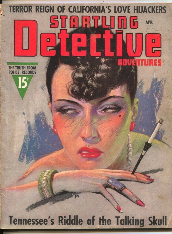 Startling Detective Adventures 4/1938-evil female cover-Talking Skull-crime -...