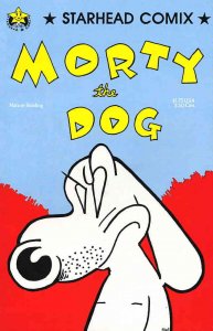 Morty the Dog (Starhead) #1 VF/NM ; Starhead | Steve Willis