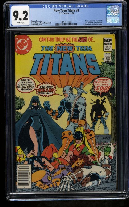 New Teen Titans #2 CGC NM- 9.2 White Pages Newsstand Variant 1st Deathstroke!