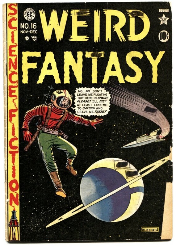 Weird Fantasy #16 Seduction of the Innocent E.C. Sci-Fi 1950