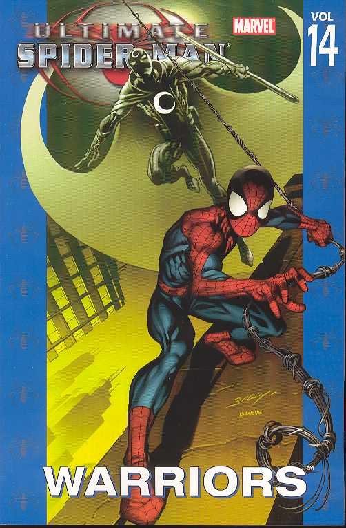 ULTIMATE SPIDER-MAN TP VOL 14 WARRIORS