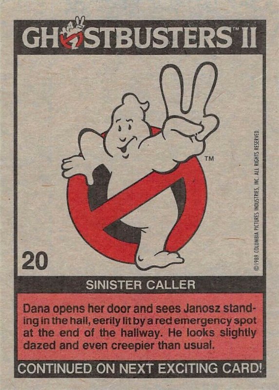 1989 Topps Ghostbusters #20 Sinister Caller  