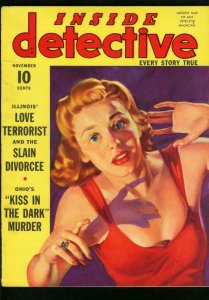 INSIDE DETECTIVE NOV 1940-TRUE CRIME-TROTSKY ASSASSINATION VG