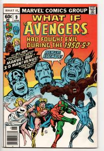 What If? #9 - Avengers Had Been Formed During The 1950's (Marvel, 1978) - FN/VF