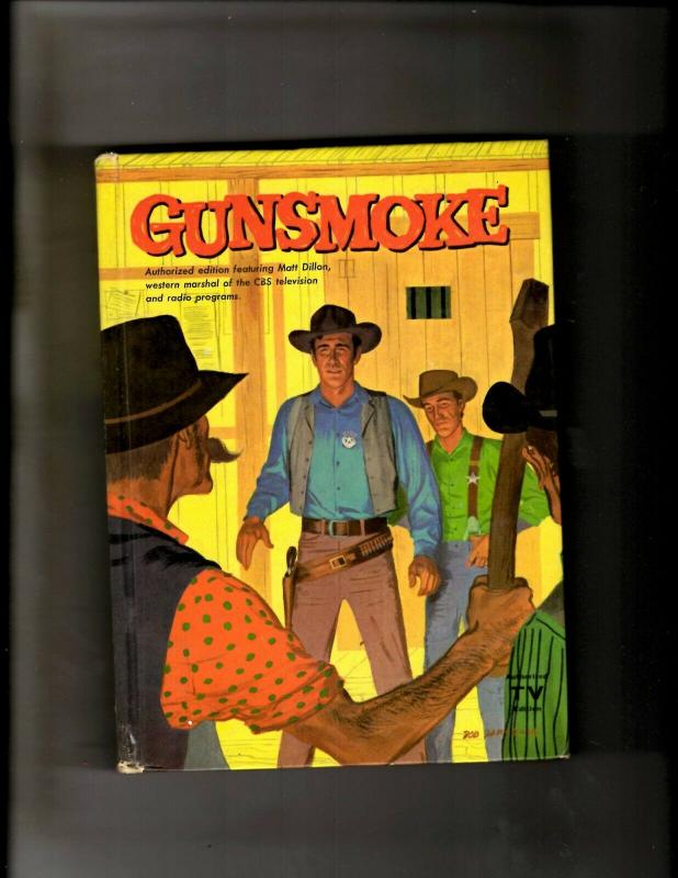 Gunsmoke 1587 Whitman Hardcover Book 1958 Columbia Radio Program CBS JL20