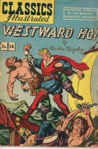 Classics Illustrated 14  HRN 53  Westward Ho!  Low Grade Reader