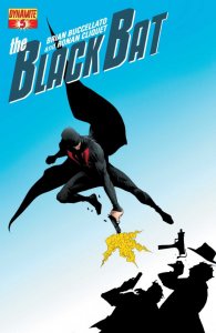 THE BLACK BAT (2013) #5 VF/NM COVER A DYNAMITE