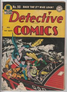 Detective Comics #90 (Aug-44) FN+ Mid-High-Grade Batman and Robin The Boy Wonder