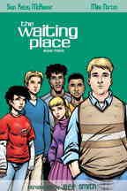 Waiting Place, The (Vol. 2) TPB #2 VF ; Slave Labor | 3 Sean McKeever Book Two P