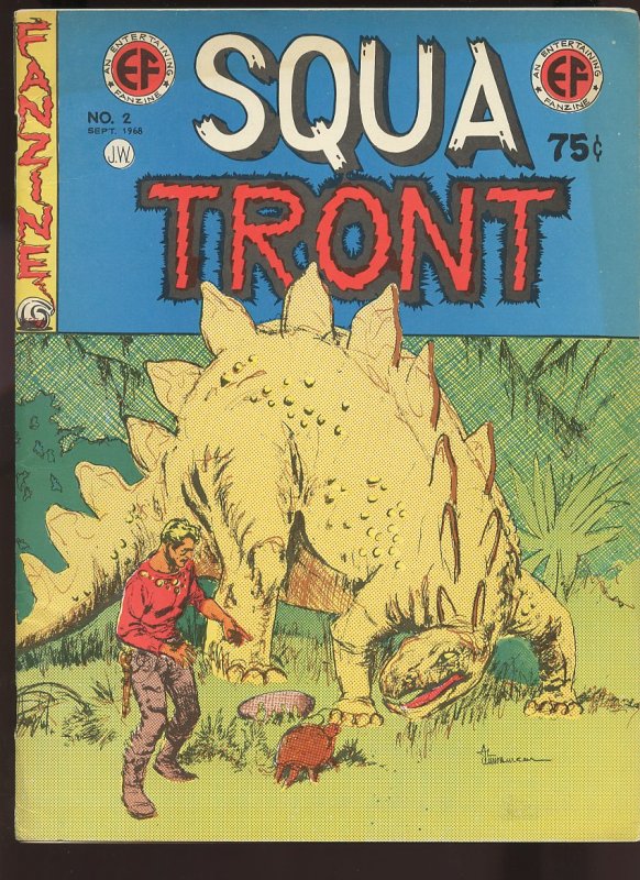 SQUA TRONT (1967) #2  - 1st printing - Published 1968 by Jerry Weist - Hi-Grade!