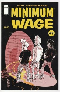 Minimum Wage #4 April 2014 Image Bob Fingerman