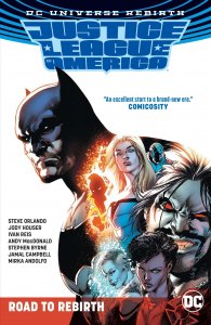 Justice League of America: Road To Rebirth TPB #1 VF/NM ; DC