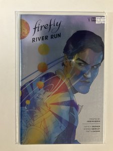 FIREFLY RIVER RUN 1 NM NEAR MINT FOIL VARIANT BOOM STUDIOS